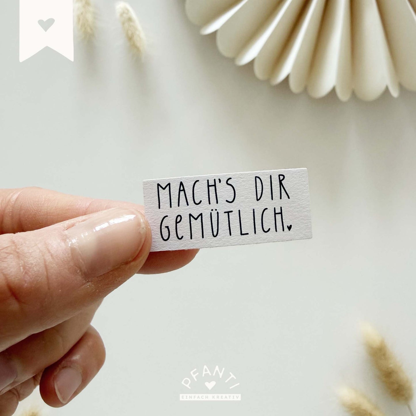 Aufkleber "Mach's dir gemütlich"