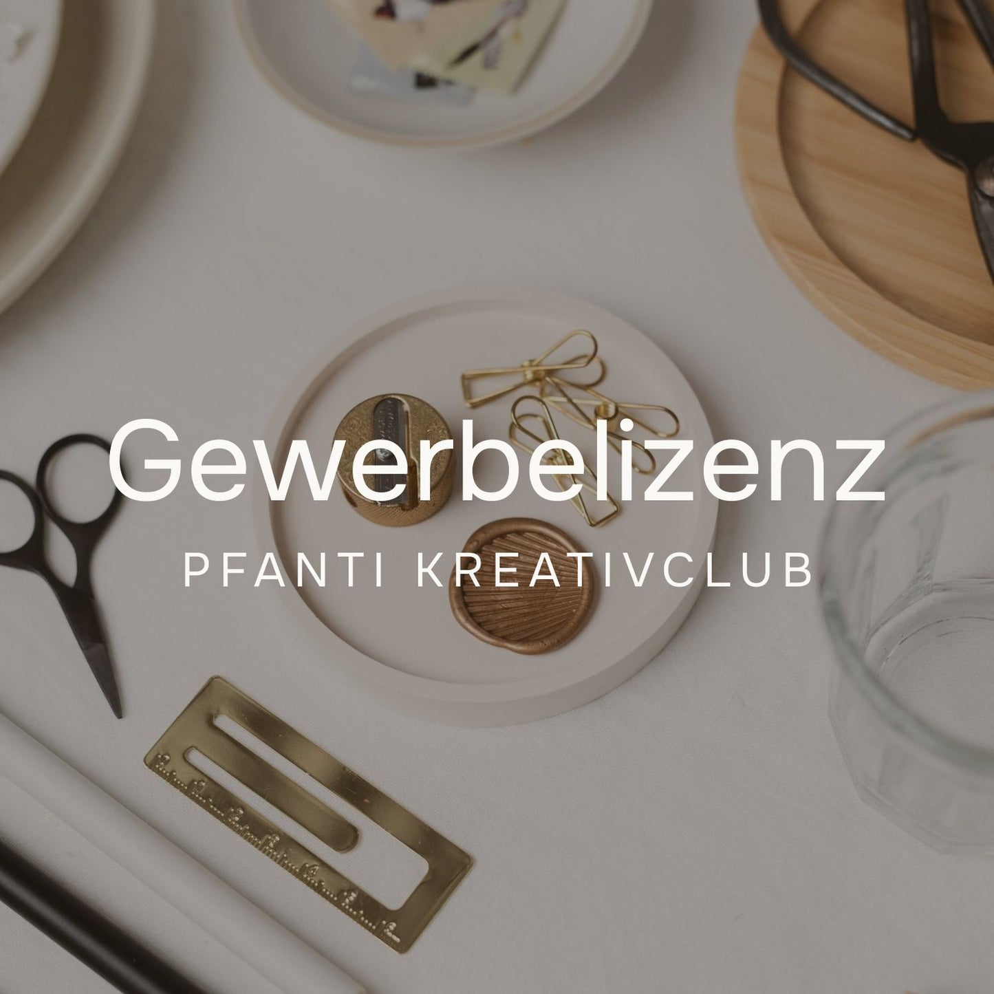 Gewerbelizenz Pfanti Kreativclub