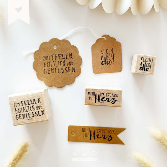 Stempel "Zum freuen, behalten und genießen"