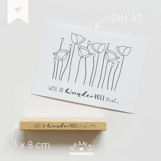 Stempel "weil du wundervoll bist" | mehrere Varianten