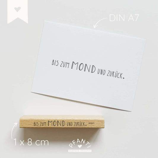 Stempel "Bis zum Mond und zurück"