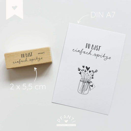 Stempel "du bist einfach spitze"