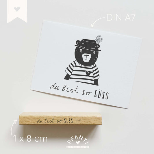 Stempel "du bist so süss"
