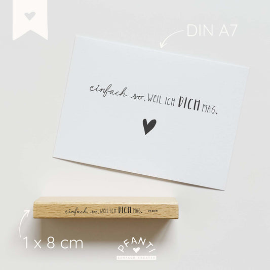 Stempel "einfach so, weil ich dich mag"