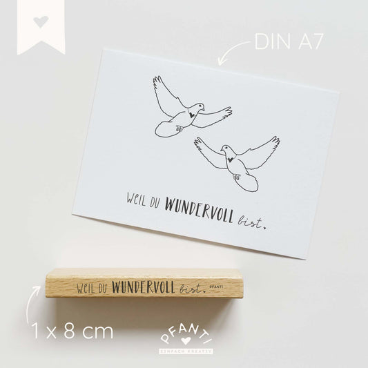 Stempel "weil du wundervoll bist" | mehrere Varianten