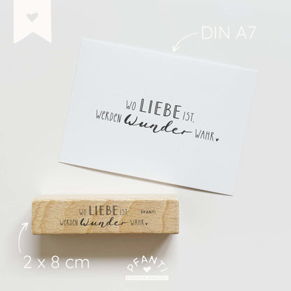 Stempel "Wo Liebe ist, werden Wunder war"