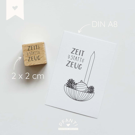 Stempel Zeit statt Zeug | zwei Größen