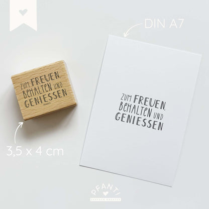 Stempel "Zum freuen, behalten und genießen"
