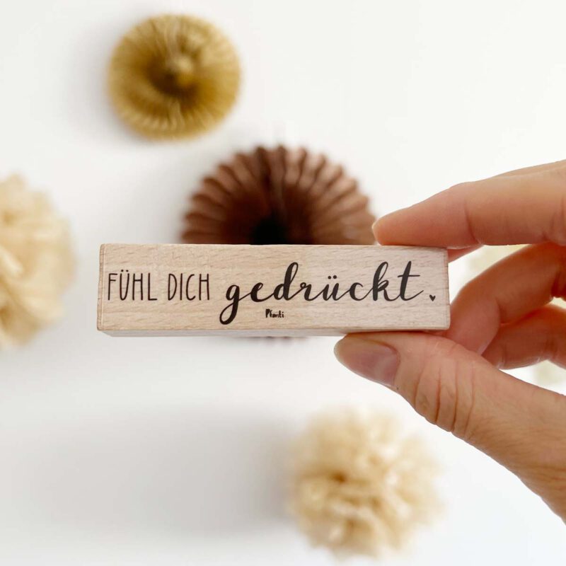 Stempel fühl dich gedrückt